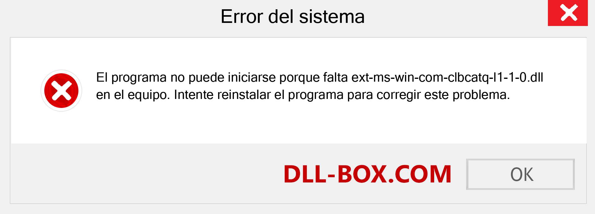 ¿Falta el archivo ext-ms-win-com-clbcatq-l1-1-0.dll ?. Descargar para Windows 7, 8, 10 - Corregir ext-ms-win-com-clbcatq-l1-1-0 dll Missing Error en Windows, fotos, imágenes